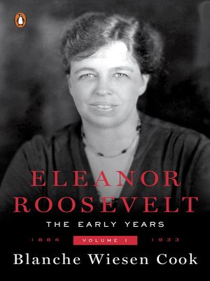 Eleanor Roosevelt, Volume 1 - ebook